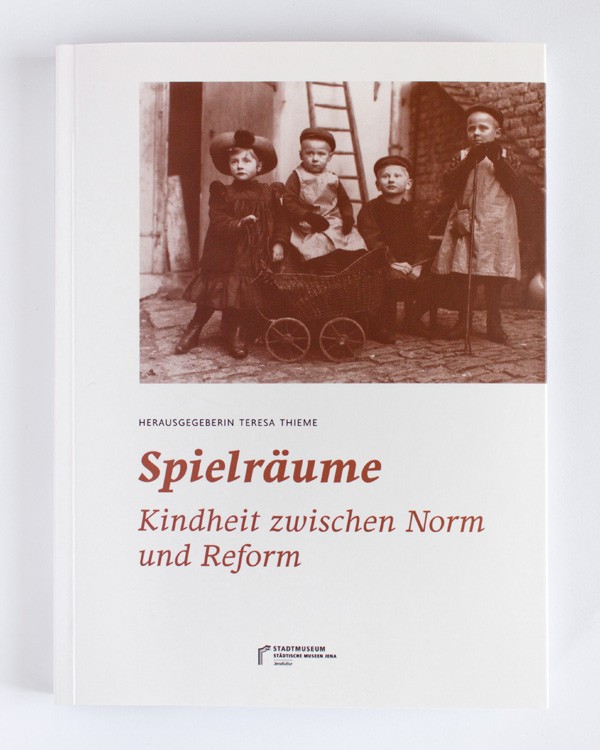 Spielräume. Kindheit zwischen Norm und Reform · Titel